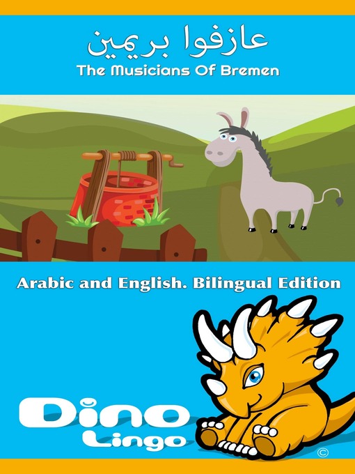 Title details for عازفوا بريمين / The Musicians Of Bremen by Dino Lingo - Available